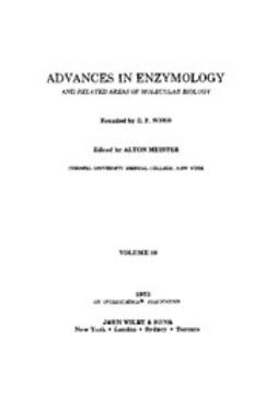 Meister, Alton - Advances in Enzymology and Related Areas of Molecular Biology, e-bok