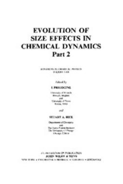 Rice, Stuart A. - Evolution of Size Effects in Chemical Dynamics, e-bok