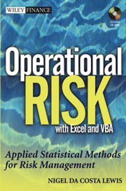 Lewis, Nigel Da Costa - Operational Risk with Excel and VBA: Applied Statistical Methods for Risk Management, + Website, e-bok