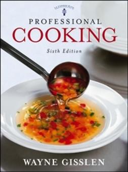 Gisslen, Wayne - Professional Cooking, College Version, ebook