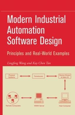 Wang, Lingfeng - Modern Industrial Automation Software Design, ebook