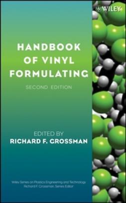 Grossman, Richard F. - Handbook of Vinyl Formulating, ebook