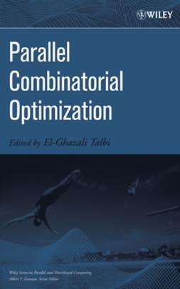 Talbi, El-Ghazali - Parallel Combinatorial Optimization, e-kirja