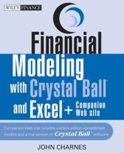 Charnes, John - Financial Modeling with Crystal Ball and Excel, ebook