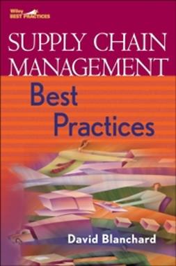 Blanchard, David - Supply Chain Management Best Practices, ebook