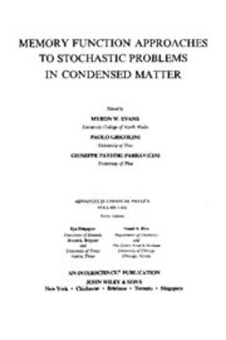 Evans, Myron W. - Advances in Chemical Physics, Memory Function Approaches to Stochastic Problems in Condensed Matter, e-bok