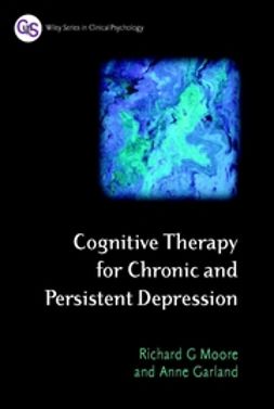 Garland, Anne - Cognitive Therapy for Chronic and Persistent Depression, ebook