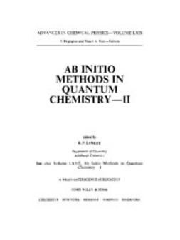 Lawley, K. P. - Advances in Chemical Physics, AB INITIO Methods in Quantum Chemistry II, ebook