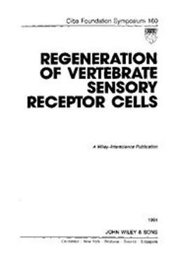 UNKNOWN - Regeneration of Vertebrate Sensory Receptor Cells, ebook