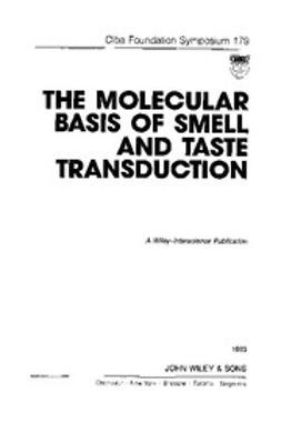 UNKNOWN - The Molecular Basis of Smell and Taste Transduction, ebook