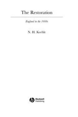Keeble, N. H. - The Restoration: England in the 1660s, ebook
