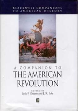 Greene, Jack P. - A Companion to the American Revolution, ebook