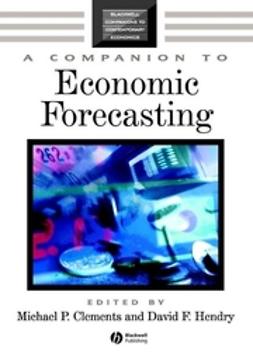Clements, Michael P. - A Companion to Economic Forecasting, ebook