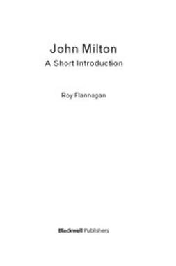 Flannagan, Roy - John Milton: A Short Introduction, e-kirja