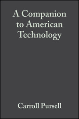 Pursell, Carroll - A Companion to American Technology, e-bok