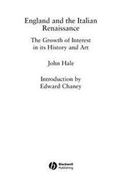 Hale, John - England and the Italian Renaissance, ebook