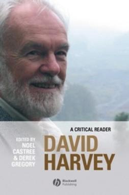 Castree, Noel - David Harvey: A Critical Reader, ebook