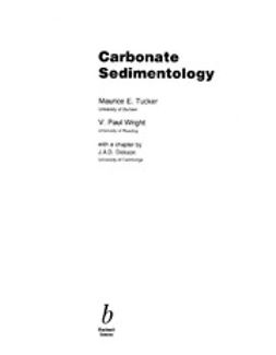 Tucker, Maurice E. - Carbonate Sedimentology, e-bok