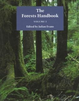 Evans, Julian - The Forests Handbook, Applying Forest Science for Sustainable Management, ebook