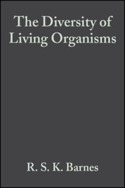 Barnes, R. S. K. - The Diversity of Living Organisms, e-kirja