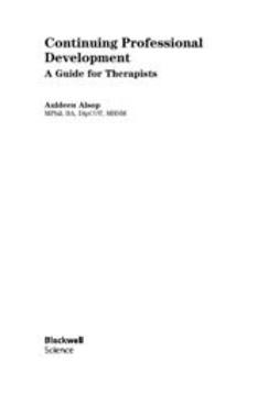 Alsop, Auldeen - Continuing Professional Development: A Guide for Therapists, e-bok