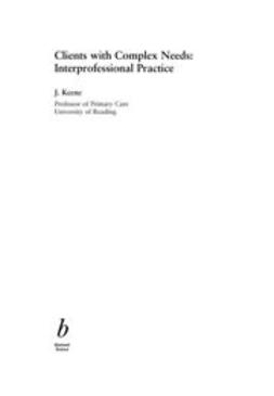Keene, Jan - Clients with Complex Needs: Interprofessional Practice, e-kirja