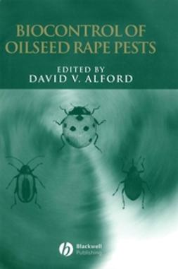 Alford, David V. - Biocontrol of Oilseed Rape Pests, e-bok