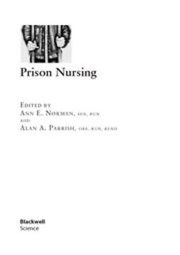 Norman, Ann E. - Prison Nursing, ebook
