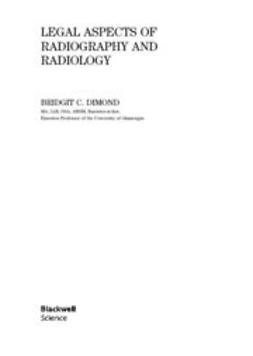 Dimond, Bridgit C. - Legal Aspects of Radiography and Radiology, e-kirja