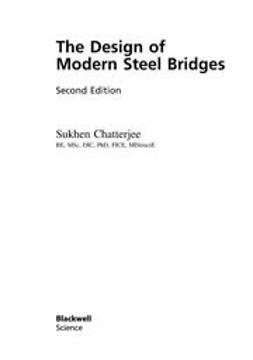 Chatterjee, Sukhen - The Design of Modern Steel Bridges, ebook