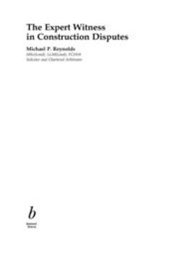 Reynolds, Michael P. - The Expert Witness in Construction Disputes, ebook