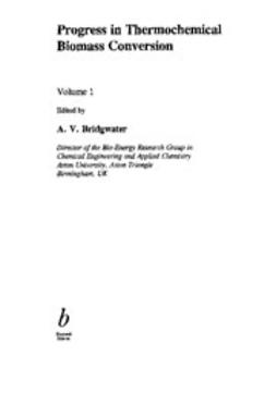 Bridgwater, A. - Progress in Thermochemical Biomass Conversion, ebook