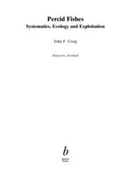 Craig, John - Percid Fishes: Systematics, Ecology and Exploitation, e-bok