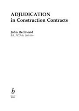 Redmond, John - Adjudication in Construction Contracts, ebook
