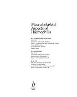 Goddard, Nicholas - Musculoskeletal Aspects of Haemophilia, e-kirja