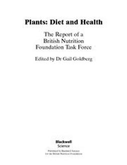 Goldberg, Gail - Plants: Diet and Health, e-kirja