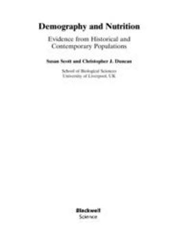 Duncan, Christopher J. - Demography and Nutrition: Evidence from Historical and Contemporary Populations, ebook