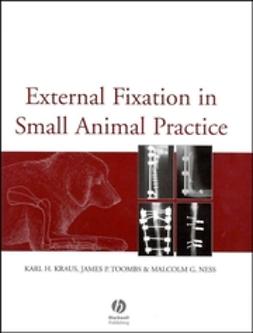 Kraus, Karl H. - External Fixation in Small Animal Practice, e-bok