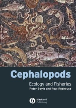 Boyle, Peter - Cephalopods: Ecology and Fisheries, ebook