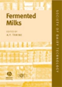 Tamime, Adnan - Fermented Milks, e-bok