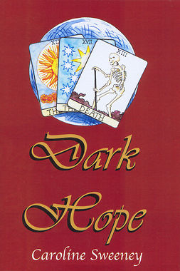 Sweeney, Caroline - Dark Hope, ebook