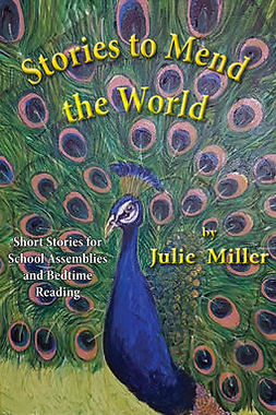Miller, Julie - Stories to Mend the World, ebook