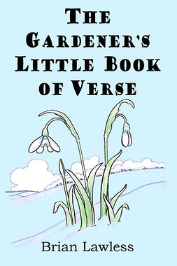 Lawless, Brian - The Gardener's Little Book of Verse, ebook