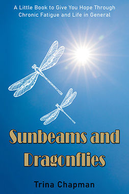 Chapman, Trina - Sunbeams and Dragonflies, ebook