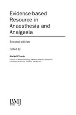 Tramèr, Martin - Evidence-Based Resource in Anaesthesia and Analgesia, ebook