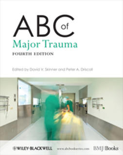 Driscoll, Peter A. - ABC of Major Trauma, e-kirja