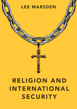 Marsden, Lee - Religion and International Security, ebook