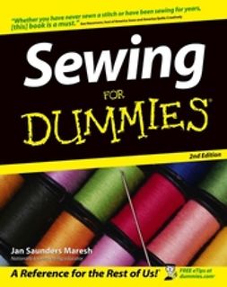 Maresh, Jan Saunders - Sewing For Dummies, ebook
