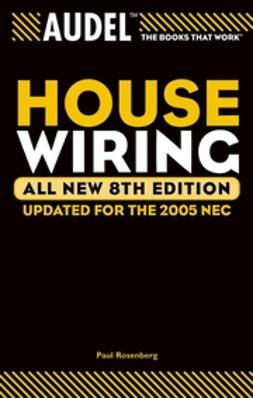 Palmquist, Roland E. - Audel House Wiring, e-bok