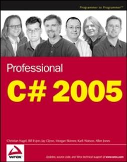Evjen, Bill - Professional C# 2005, ebook